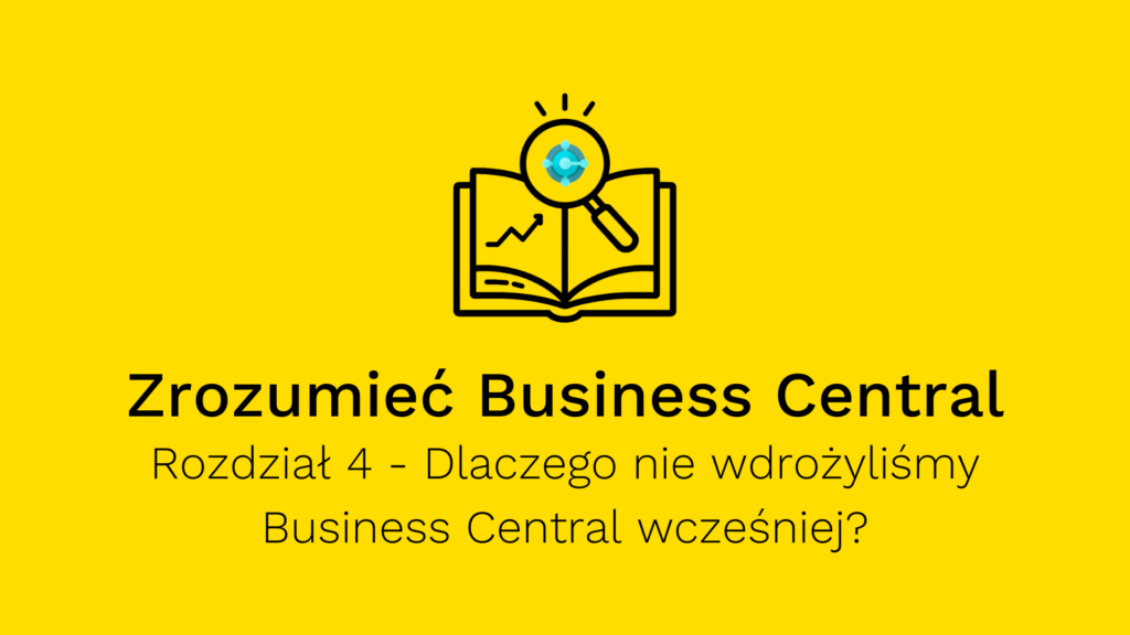 Kluczowe Korzyści z Wdrożenia Microsoft Dynamics 365 Business Central