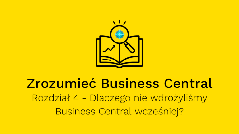 Kluczowe Korzyści z Wdrożenia Microsoft Dynamics 365 Business Central