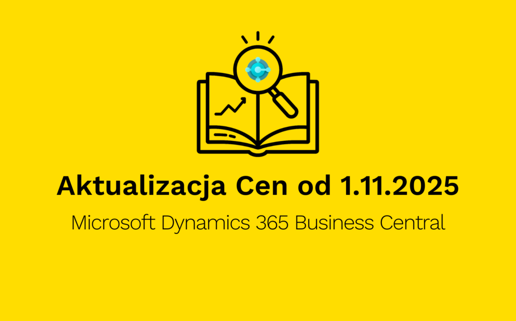 Microsoft Dynamics 365 Business Central aktualizacja cen listopad 2025