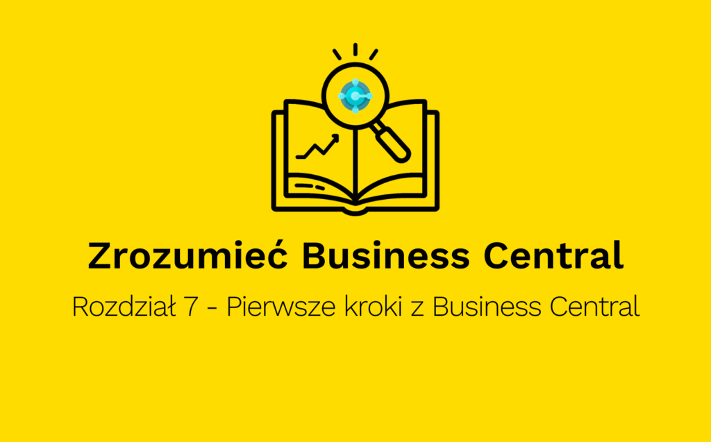 Pierwsze kroki z Business Central