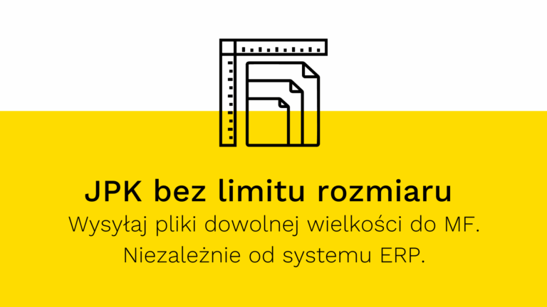 Wysyłka JPK bez limitu rozmiaru - jak wysłać duży plik JPK do Ministerstwa Finansów
