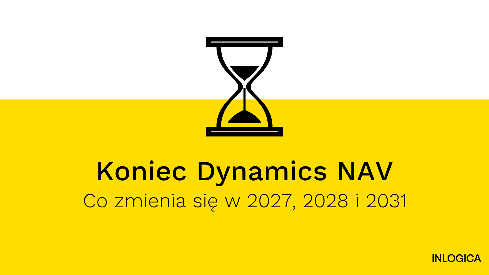 Dynamics NAV: End of Support in 2028 and End of Sales in 2031. What You Need to Know